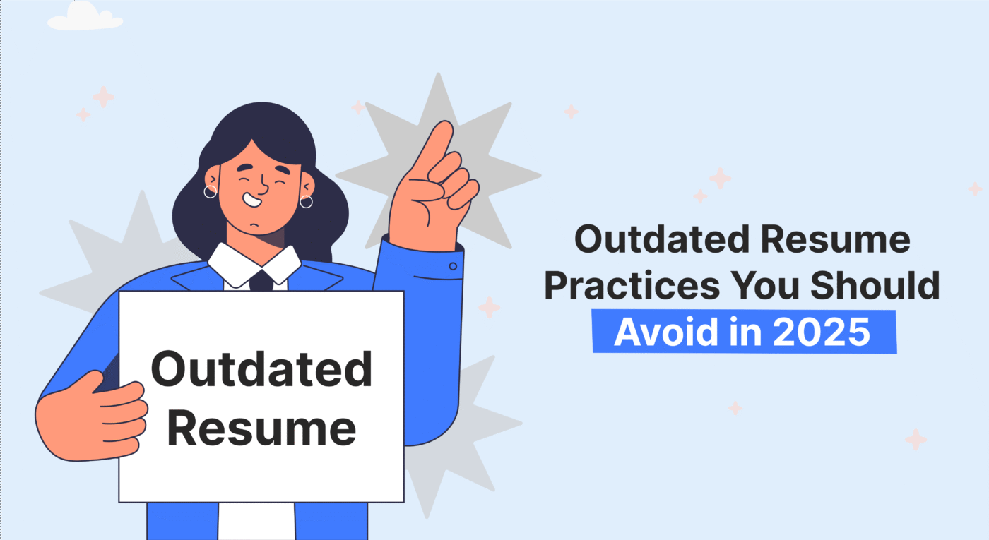 Illustration of a woman holding a sign that says "Outdated Resume" with text on the right stating "Outdated Resume Practices You Should Avoid in 2025."
