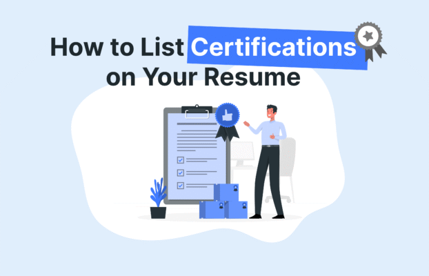 Illustration of a professional with a checklist and ribbon, showing how to list certifications on your resume effectively in 2025.