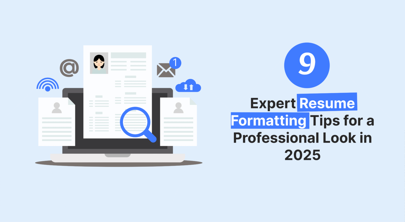 Illustration of a laptop displaying a resume with a magnifying glass, accompanied by text "9 Expert Resume Formatting Tips for a Professional Look in 2025."