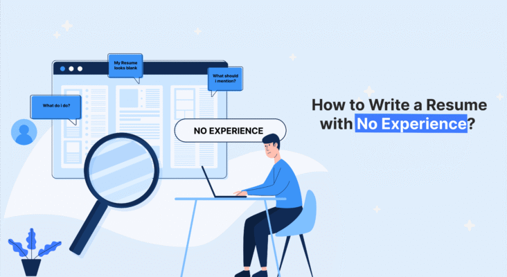 Illustration depicting a person struggling to write a resume with "No Experience" displayed prominently, asking "What do I do?" and "What should I mention?".