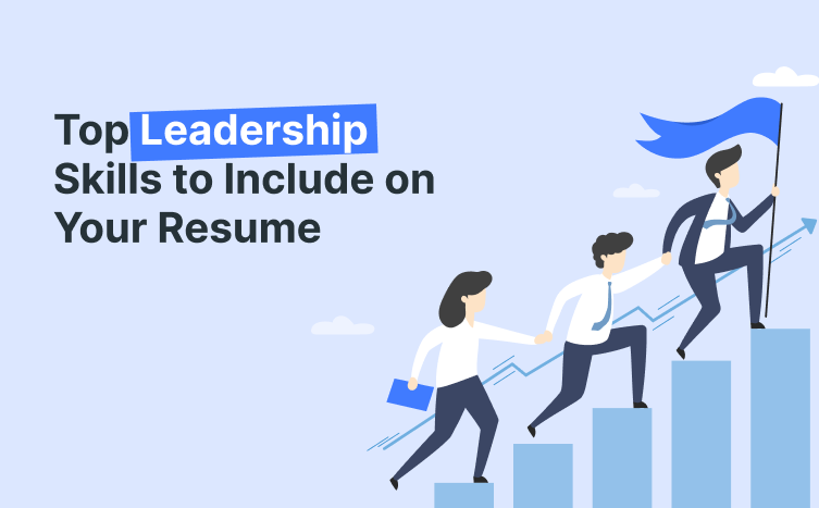 Illustration showing people climbing stairs holding a flag, with text "Top Leadership Skills to Include on Your Resume".
