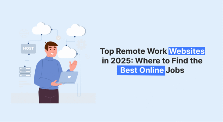 Illustration of a man with a laptop highlighting top remote work websites in 2025 for finding the best online jobs and career opportunities.
