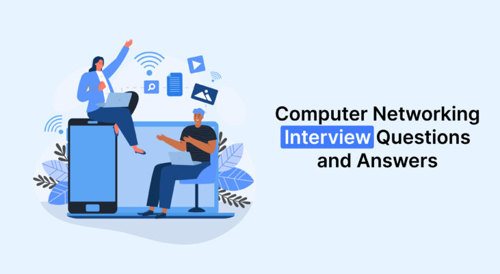 Two people with laptops, one sitting on a smartphone and the other on a laptop screen, with icons representing technology and data, next to the text "Computer Networking Interview Questions and Answers".